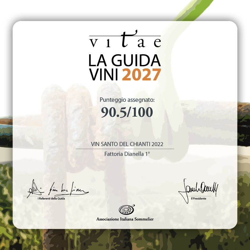 Il Vin Santo del Chianti 2022 di Fattoria Dianella 1 conquista 90,5/100 nella Guida AIS Vitae 2027 Un prestigioso riconoscimento per Fattoria Dianella 1 di Vinci: il Vin Santo del Chianti 2022 ottiene 90,5 punti su 100 nella Guida AIS Vitae 2027, entrando nella fascia più alta delle valutazioni assegnate dall’Associazione Italiana Sommelier. Nel cuore della Toscana, tra Vinci, Empoli e le colline della provincia di Firenze, arriva un nuovo importante riconoscimento per Fattoria Dianella 1. Il Vin Santo del Chianti 2022 di Fattoria Dianella 1 è stato infatti valutato con uno straordinario punteggio di 90,5/100 nella Guida AIS Vitae 2027, la guida ai vini dell’Associazione Italiana Sommelier. Un risultato particolarmente significativo perché, come comunicato da AIS, il vino è stato inserito nella fascia più alta della valutazione, distinguendosi tra le eccellenze del panorama vitivinicolo italiano. 90,5/100: il riconoscimento AIS al Vin Santo di Fattoria Dianella 1 La valutazione ottenuta rappresenta per Fattoria Dianella 1 non soltanto un importante risultato, ma anche una conferma del lavoro svolto nella valorizzazione di uno dei vini più rappresentativi della tradizione toscana. La Guida Vitae 2027 utilizza infatti una valutazione in centesimi, pensata per rendere il giudizio immediatamente leggibile e confrontabile anche secondo gli standard internazionali. Il risultato ottenuto dal Vin Santo del Chianti 2022 – Fattoria Dianella 1°, con 90,5 punti su 100, colloca quindi questa etichetta tra quelle maggiormente apprezzate nell'edizione 2027. Il Vin Santo del Chianti: una tradizione toscana che richiede tempo Dietro un grande Vin Santo ci sono soprattutto tempo, pazienza e rispetto della tradizione. Il Vin Santo di Fattoria Dianella 1 viene prodotto attraverso un lungo processo che parte dall'appassimento delle uve. Dopo la raccolta, i grappoli vengono lasciati appassire nella vinsantaia, concentrando progressivamente profumi, zuccheri e caratteristiche aromatiche. Successivamente il mosto viene trasferito nei tradizionali caratelli, dove prosegue il lungo percorso di affinamento. Il risultato è un Vin Santo dal caratteristico colore ambrato, con note che richiamano la frutta secca e i canditi e un equilibrio tra dolcezza e freschezza. Fattoria Dianella 1 È proprio questa lavorazione lenta e profondamente legata alla cultura enologica toscana a rendere il Vin Santo un prodotto diverso da molti altri vini dolci. Un'eccellenza nata sulle colline di Vinci Fattoria Dianella 1 si trova a Vinci, in provincia di Firenze, a pochi chilometri da Empoli, in uno dei territori più conosciuti della campagna toscana. L'azienda produce vini, olio extravergine di oliva e altri prodotti agricoli e propone esperienze dedicate a chi vuole conoscere più da vicino la cultura enogastronomica del territorio attraverso visite, degustazioni e percorsi in cantina. Fattoria Dianella 1 Il riconoscimento ottenuto nella Guida AIS Vitae 2027 assume quindi un valore che va oltre la singola bottiglia: racconta il rapporto tra il prodotto, il territorio di Vinci e una tradizione vitivinicola che Fattoria Dianella 1 continua a portare avanti nel tempo. Come degustare il Vin Santo di Fattoria Dianella 1 Il Vin Santo può essere degustato come vino da meditazione oppure accompagnato ai grandi classici della tradizione toscana. Cantuccini e pasticceria secca sono certamente tra gli abbinamenti più conosciuti, ma il suo equilibrio permette accostamenti interessanti anche con panettone, formaggi erborinati e preparazioni saporite. Fattoria Dianella 1 consiglia di servirlo intorno ai 12 °C, in un piccolo calice che permetta di apprezzarne profumi, struttura e complessità aromatica. Fattoria Dianella 1 Dal territorio di Vinci alla Guida AIS Vitae 2027 Per Fattoria Dianella 1, raggiungere 90,5/100 con il Vin Santo del Chianti 2022 rappresenta una nuova tappa nel percorso di valorizzazione dei propri vini e del territorio. Un riconoscimento che premia una produzione capace di conservare lavorazioni tradizionali e, allo stesso tempo, presentarsi oggi a un pubblico italiano e internazionale sempre più interessato a scoprire vini toscani autentici, cantine da visitare e wine experience nel territorio di Vinci ed Empoli. La versione cartacea dell'attestato sarà inoltre consegnata da AIS Toscana, anche in occasione dell'evento “Eccellenza di Toscana”, previsto al Real Collegio di Lucca il 28 febbraio 2027. Per noi è soprattutto motivo di grande soddisfazione vedere il nostro Vin Santo riconosciuto tra le eccellenze selezionate per Vitae 2027. 90,5/100. Un risultato che parla di territorio, tradizione, attesa e passione. Scopri Fattoria Dianella 1 a Vinci Chi desidera conoscere il Vin Santo del Chianti e gli altri vini della nostra produzione può visitare Fattoria Dianella 1 a Vinci, scoprire la cantina e vivere una delle nostre esperienze di degustazione nel cuore della Toscana. Dalla vigna al calice, raccontiamo un territorio attraverso i suoi vini. Scopri il Vin Santo del Chianti di Fattoria Dianella 1 e prenota la tua esperienza in cantina a Vinci.